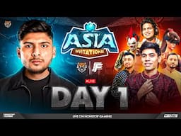 ASIA INVITATIONAL DAY- 1 🔥🚀 NG 🇮🇳 vs NXT 🇮🇳 vs UG 🇮🇳 vs XT 🇧🇩 vs ZARA 🇧🇩 vs EF 🇧🇩 #nonstopgaming