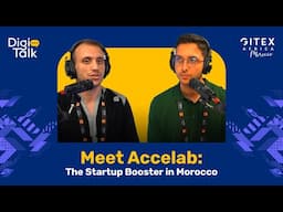 Meet Accelab: The Startup Booster in Morocco
