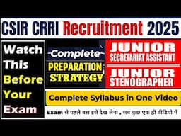CSIR CRRI JSA Strategy 2025 : New Syllabus And Exam Pattern | Complete Information 😱🔥