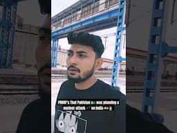 Pakistan 🇵🇰 was planning a nuclear bomb on India 🇮🇳💣🤦‍♂️ #indiavspakistan #india #pakistan