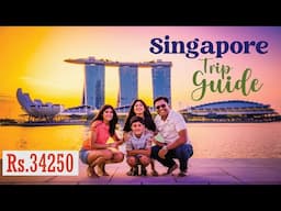 Singapore Trip Travel Guide, Gardens by the Bay, Sentosa, Marina Bay Sands, Itinerary: 5, 7 Days