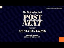 How America invests in the industries and workforce of the future (Full Stream 5/15/25)