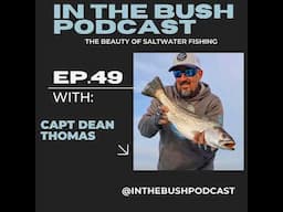 The beauty of salt water fishing with Capt Dean Thomas