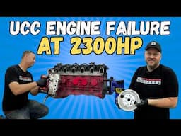 UCC Engine Failure: 2300HP Cummins Explodes on the Dyno — Full Teardown & Analysis