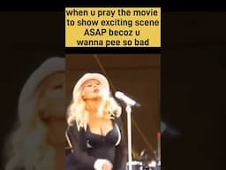 when u pray the movie to end becoz u wanna pee so bad
