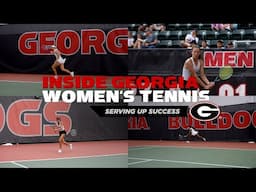Inside Georgia Women's Tennis: Serving Up Success - Episode 4