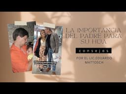 La importancia del Padre para la hija