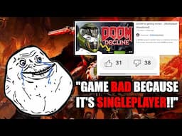 “Doom the Dark Ages SUCKS because muh multiplayer” According to this guy
