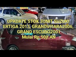MULAI RP.50JTAN ADA 3 UNIT SUZUKI ERTIGA GX 2013, SUZUKI GRAND VITARA 2006, SUZUKI GRAND ESCUDO 2001