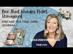 One Sheet Wonder Pocket Reimagined @ravenvintageca  | Vintage Tea Time Junk Journal