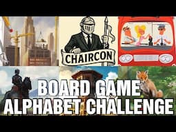 Board Game Alphabet Challenge - 27 Games in 1 Day