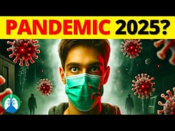 Will There Be Another Pandemic in 2025?