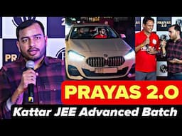 PRAYAS 2.0 - KATTAR JEE ADVANCED GANG for JEE Droppers 2026