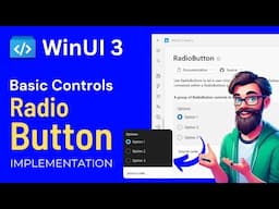 Windows UI 3 : Controls in WinUI 3 | Basic Inputs - Radio Button | WinUI 3 Gallery