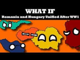What if Romania and Hungary Unified After WW1