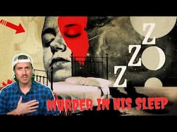 Murder in His Sleep