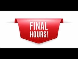 Final Hrs