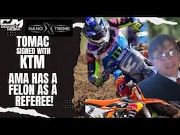Tomac Signed With KTM! An AMA Referee Is A Convicted Felon! Can Deegan Go Undefeated?