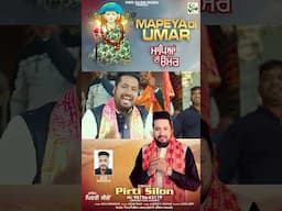 Mapeya Di Umar - Pirti silon - #pirtisilonmusic - #bababalaknathhitbhajan  #shortsvideo