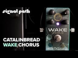 Chorus + Octave = HEAVEN | Catalinbread Wake Chorus | Deep Dive
