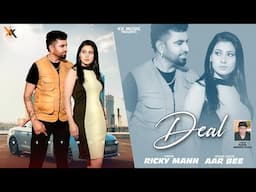 Deal | Ricky Mann | Aar Bee | Latest (Full Song )Punjabi Duet Song