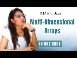 Multi Dimensional Arrays in JAVA|  DSA with JAVA Course