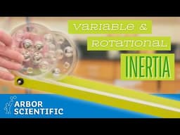 Variable and Rotational Inertia | A Versatile and Visible Kit