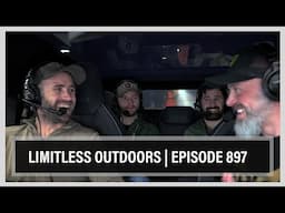LIMITLESS OUTDOORS |🎙️ EP. 897