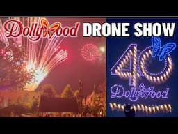 Full DOLLYWOOD Drone Show & Fireworks | 40th Anniversary 2025
