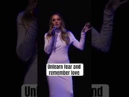 Unlearn Fear and Remember Love | Gabby Bernstein