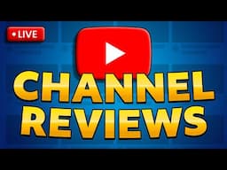 How to Get More Views on YouTube - FREE LIVE CHANNEL REVIEWS