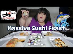 Massive Sushi Feast Intense Cravings Ultimate Satisfaction Mukbang ASMR Love Paradise Sushi