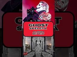 Ghost - Skeletá | Album Review #Shorts