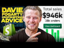 Davie Fogarty's $500Million Dropshipping Advice You Haven’t Tried Yet
