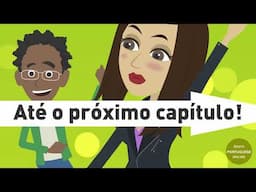 A romantic novel in Brazilian Portuguese: Ana and Marcos / Chapter 2 / Lesson 46 / Portuguese Online