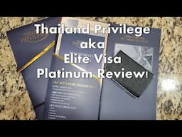 Thailand Privilege Platinum Card Review!
