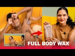 Full Body Waxing 🥵 Don't try this 😂 Challenge