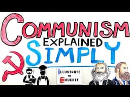 Communism Explained Simply | Simple Communism Explanation | Easy -to-understand Communism Karl Marx