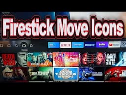 How to Move Icons on Amazon Firestick: Easy Customization Tutorial!