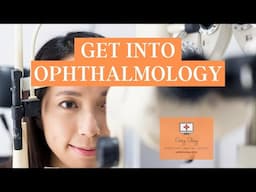 How To Get Into Ophthalmology Training in the UK - Step by Step