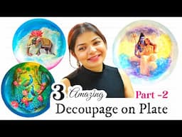 3 AMAZING DECOUPAGE WALL PLATES - PART - 2 | HOME DECOR | DIYwithKANCHAN