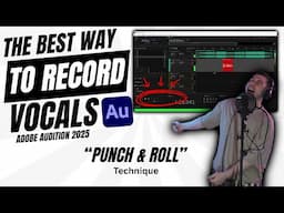 The BEST Way to Record Vocals Inside Adobe Audition 2025