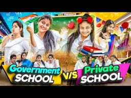 Government School Vs Private School || We 3 || Aditi Sharma