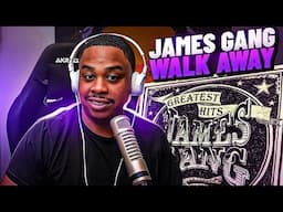 THIS IS REAL MUSIC!! JAMES GANG - WALK AWAY REACTION