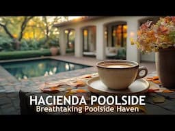 This Hacienda Poolside Retreat Will Take Your Breath Away