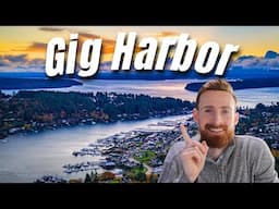 Gig Harbor - A Hidden Gem Outside Of Seattle (My #1 Favorite)
