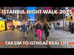Istanbul Turkey Night Walk: Taksim, Istiklal & Heart of the City in 4K – April 2025