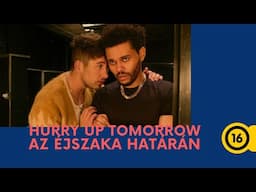 Hurry Up Tomorrow - Az éjszaka határán I magyar feliratos előzetes 1