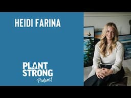 Heidi Farina - She Ditched the Hustle Culture, Changed Her Diet & Reclaimed Her Life