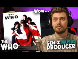 I've never listened to The Who... | Gen-Z Music Producer Reaction